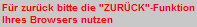 Für zurück bitte die "ZURÜCK"-Funktion Ihres Browsers nutzen